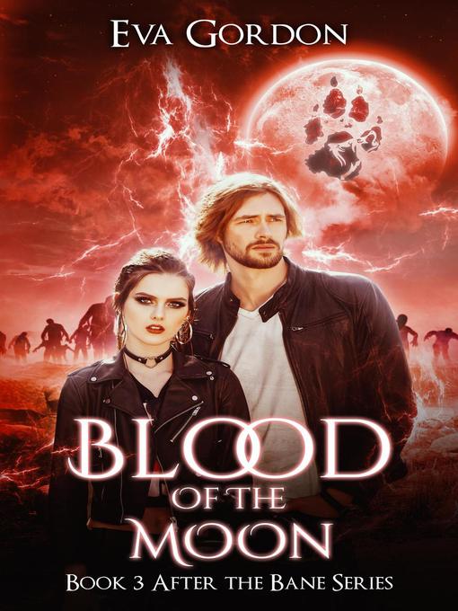 Title details for Blood of the Moon by Eva Gordon - Available